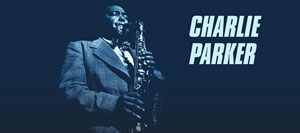 Charlie Parker