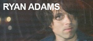 Ryan Adams