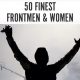 Finest Frontmen and Women