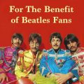 『Sgt. Pepper’s Lonely Hearts Club Band』 50の事実