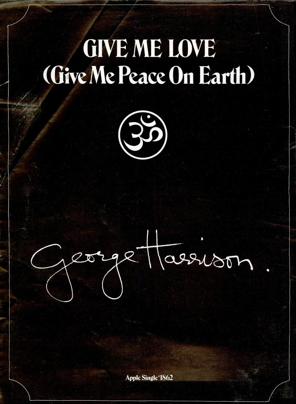 George_Harrison_-_Give_Me_Love