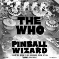 ザ・フー「Pinball Wizard / ピンボールの魔術師」：急いで書き上げた誕生裏話とその軌跡