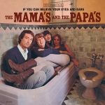 The Mamas And The Papas If You Can Believe Your Eyes And Ears Album Cover