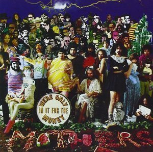 Frank Zappa We're Only In It For The Money Album Cover - 300