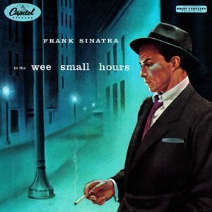 Frank-Sinatra-In-The-Wee-Small-Hours-Of-The-Morning