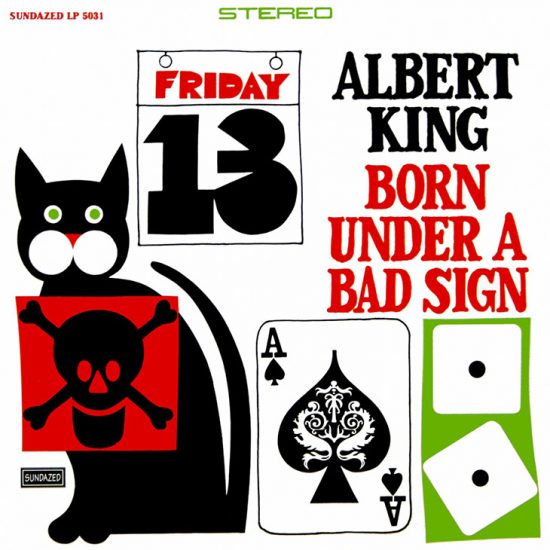 Albert-King-Born-Under-A-Bad-Sign-web-730-550x550