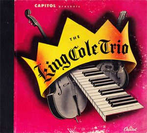 Nat-King-Cole-Trio-Album-Cover-web-350-300x271