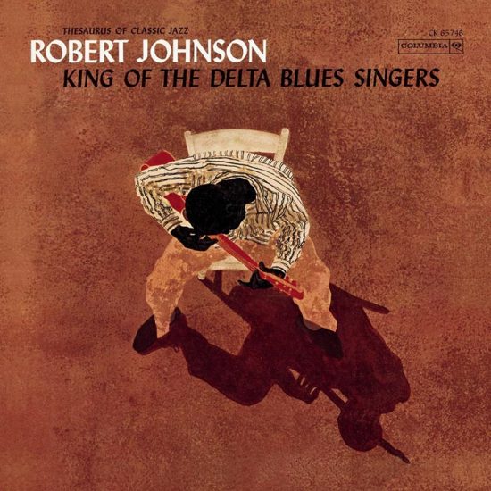 Robert-Johnson-King-Of-The-Delta-Blues-Singers-Album-Cover-web-730-550x550