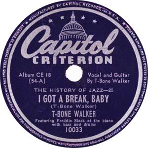 T-Bone-Walker-I-Got-A-Break-Baby-Record-Label-web-300