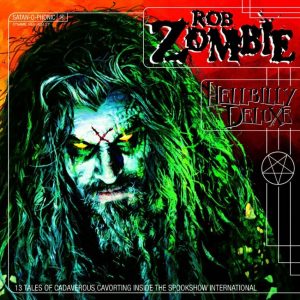 Rob-Zombie-Hellbilly-Deluxe-Album-Cover-web-optimised-820-770x770