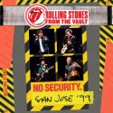 ザ・ローリング・ストーンズ『From the Vault: No Security, San Jose ‘99』 発売決定