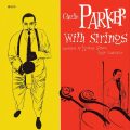 チャーリー・パーカー『Charlie Parker With Strings』：非常に美しいジャズ作品