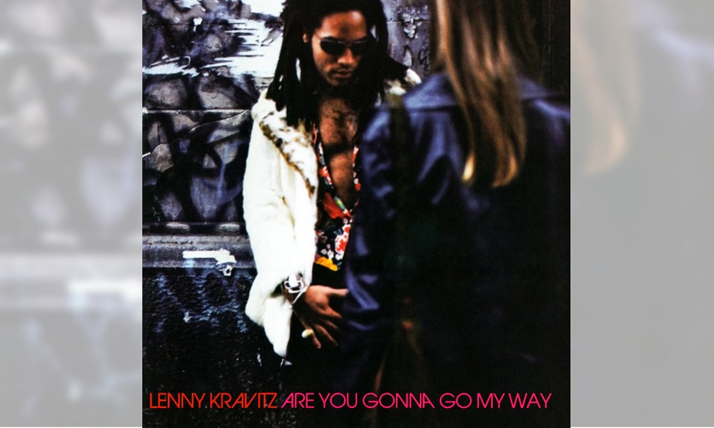 レニー・クラヴィッツ『Are You Gonna Go My Way/自由への疾走』解説