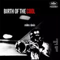 マイルス・デイヴィス『Birth Of The Cool / クールの誕生』制作物語