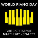 3月28日『世界ピアノ・デー』に17人の世界的ピアニストが出演するストリーミング音楽祭を開催