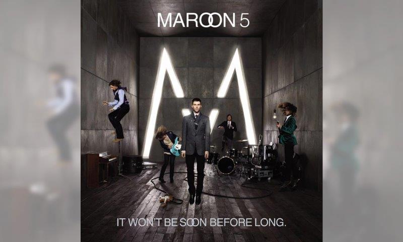 マルーン5『It Won't Be Soon Before Long』2ndアルバム成功の道程