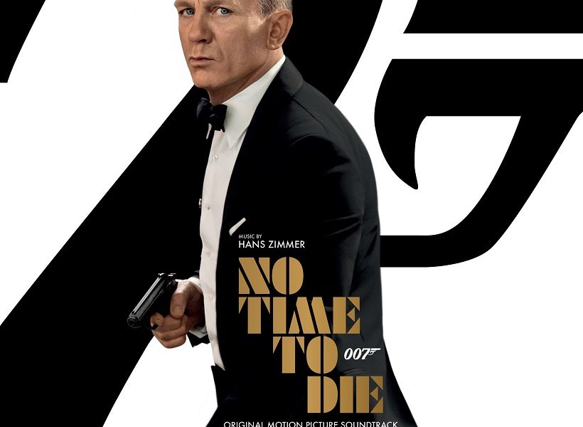 007／ノー・タイム・トゥ・ダイ』サウンドトラックが本日リリース
