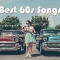 1960年代のベスト・ソング100：音楽の未来を変えた10年間に生まれた名曲とその解説