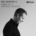 マックス・リヒターによる番組『The Songs of a Jumping Universe』がApple Musicでスタート