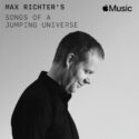 マックス・リヒターによる番組『The Songs of a Jumping Universe』がApple Musicでスタート