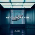 アヴィーチー初のベスト盤『Forever』発売決定、新曲も収録。日本盤CDにはボートラ2曲追加