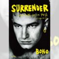 U2のボノによる回顧録『SURRENDER ―40の歌、ひとつの物語―』試し読み