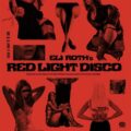映画監督イーライ・ロスが語る自身選曲のコンピ『Eli Roth’s Red Light Disco』と70年代映画への愛