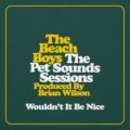ビーチ・ボーイズ『Pet Sounds』60周年記念EP『Wouldn’t It Be Nice』リリース