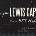 ルイス・キャパルディ、ハイドパークでのライブをYouTubeで生配信:日本時間7/12(日)AM4:45開始