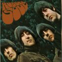 ザ・ビートルズ『Rubber Soul』：ポップ音楽を芸術へと昇華させた革命的名作