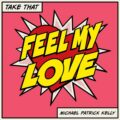 テイク・ザット、マイケル・パトリック・ケリー参加の新曲「Feel My Love」をリリース