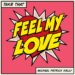 テイク・ザット、マイケル・パトリック・ケリー参加の新曲「Feel My Love」をリリース